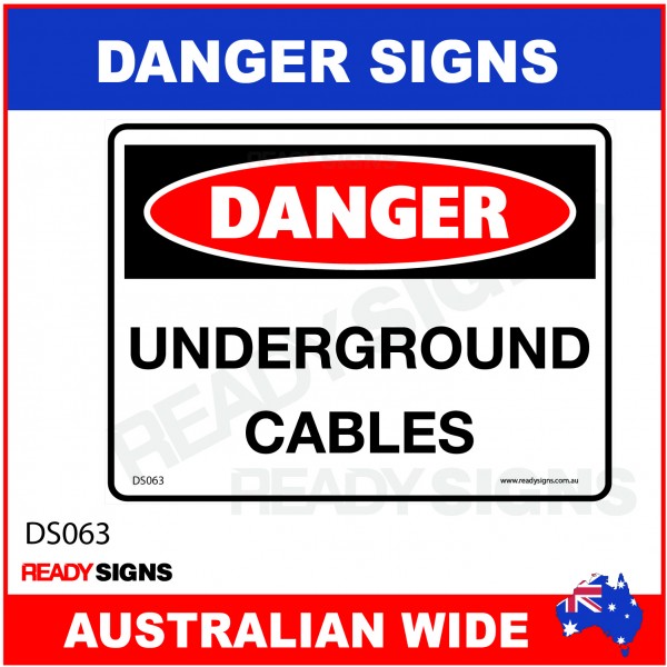 DANGER SIGN - DS-063 - UNDERGROUND CABLES